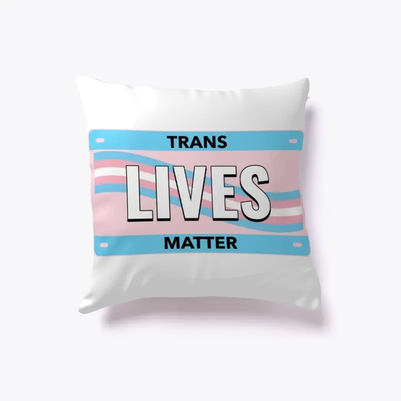 Trans Lives Matter License Plate